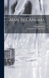 bokomslag Man the Animal