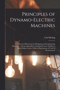 bokomslag Principles of Dynamo-electric Machines