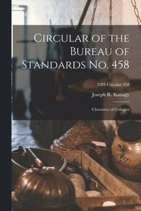 bokomslag Circular of the Bureau of Standards No. 458