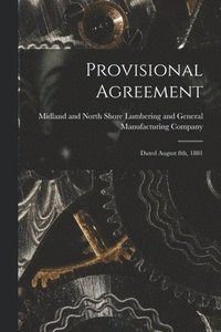 bokomslag Provisional Agreement [microform]