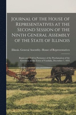 Journal of the House of Representatives at the Second Session of the Ninth General Assembly of the State of Illinois 1