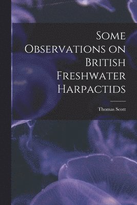 Some Observations on British Freshwater Harpactids 1