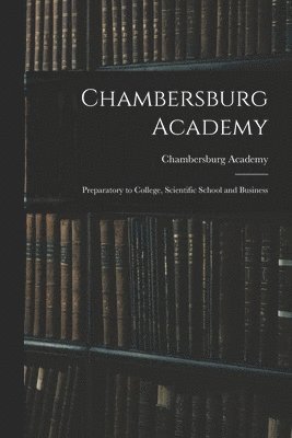 Chambersburg Academy 1