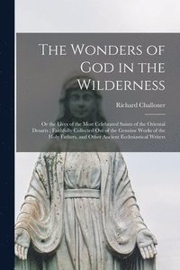 bokomslag The Wonders of God in the Wilderness