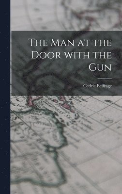 The Man at the Door With the Gun 1