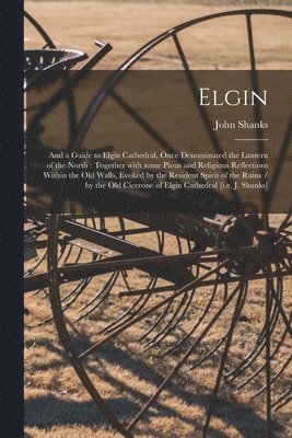 bokomslag Elgin