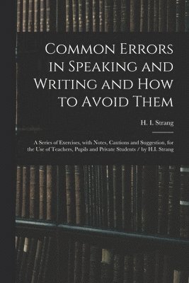 Common Errors in Speaking and Writing and How to Avoid Them 1