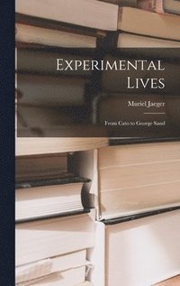 bokomslag Experimental Lives