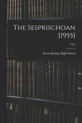 bokomslag The Sesprischoan [1955]; 1955