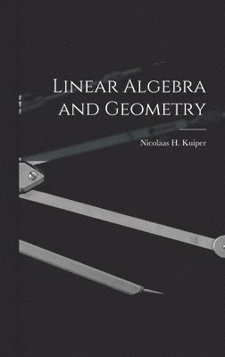 bokomslag Linear Algebra and Geometry