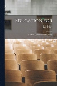 bokomslag Education for Life