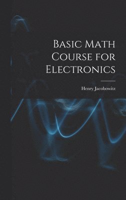 Basic Math Course for Electronics 1