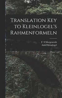 bokomslag Translation Key to Kleinlogel's Rahmenformeln