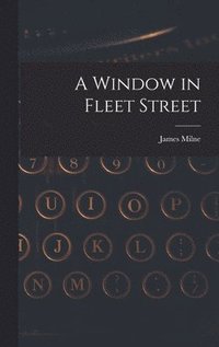 bokomslag A Window in Fleet Street