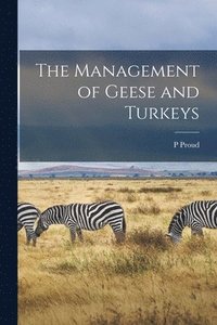 bokomslag Management of Geese and Turkeys