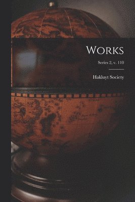 bokomslag Works; series 2, v. 110