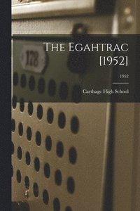 bokomslag The Egahtrac [1952]; 1952