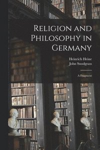 bokomslag Religion and Philosophy in Germany
