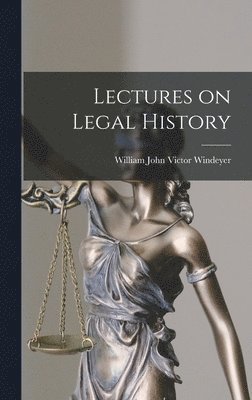 bokomslag Lectures on Legal History