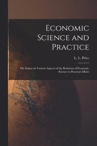 bokomslag Economic Science and Practice