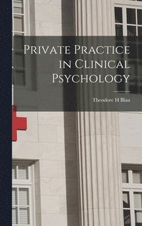 bokomslag Private Practice in Clinical Psychology