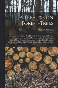 bokomslag Treatise on Forest-trees