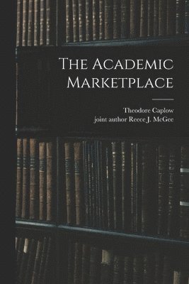 The Academic Marketplace 1