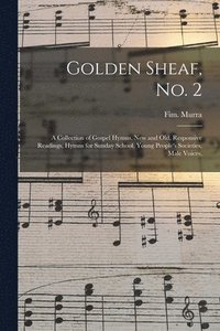 bokomslag Golden Sheaf, No. 2