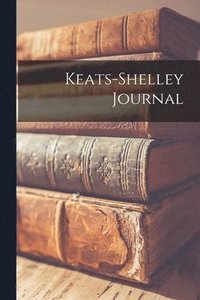 bokomslag Keats-Shelley Journal