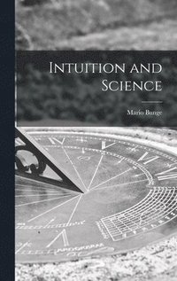 bokomslag Intuition and Science