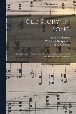 &quot;Old Story&quot; in Song 1