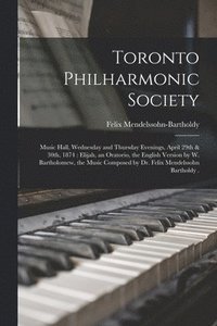 bokomslag Toronto Philharmonic Society [microform]