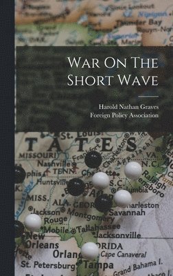 War On The Short Wave 1