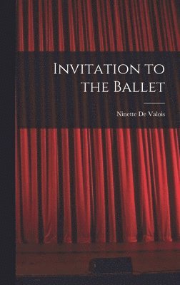 Invitation to the Ballet 1