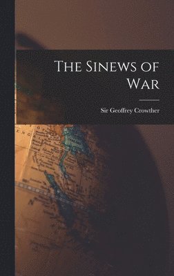 bokomslag The Sinews of War