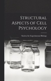 bokomslag Structural Aspects of Cell Psychology