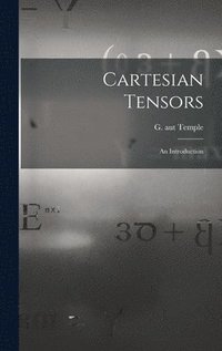 bokomslag Cartesian Tensors: an Introduction