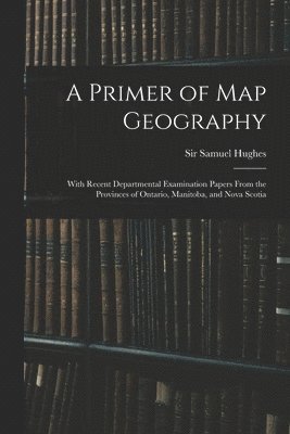 Primer of Map Geography
