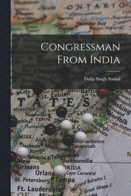 bokomslag Congressman From India