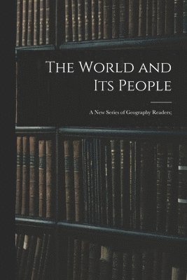 bokomslag World and Its People