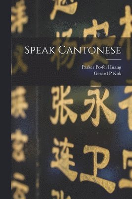 Speak Cantonese 1