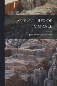 bokomslag Structures of Morale
