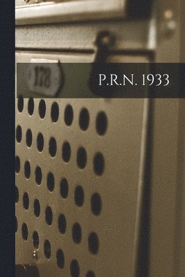 P.R.N. 1933 1