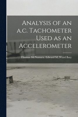 bokomslag Analysis of an A.c. Tachometer Used as an Accelerometer