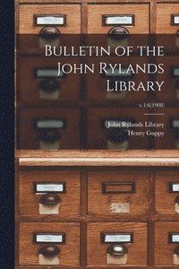 bokomslag Bulletin of the John Rylands Library; v.1