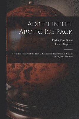 Adrift in the Arctic Ice Pack 1