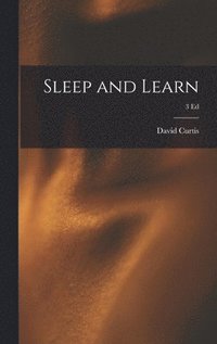 bokomslag Sleep and Learn; 3 ed