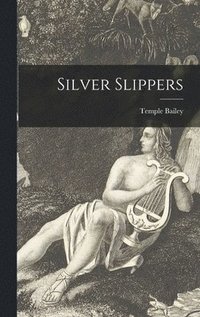 bokomslag Silver Slippers