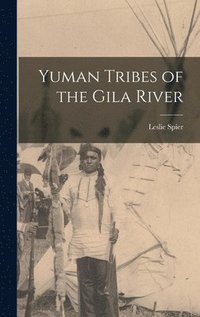 bokomslag Yuman Tribes of the Gila River