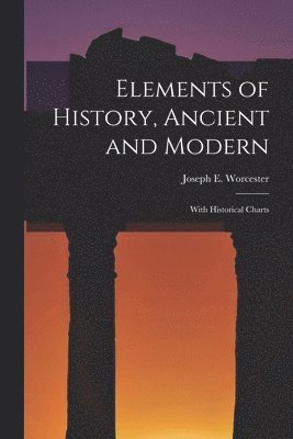 Elements of History, Ancient and Modern 1